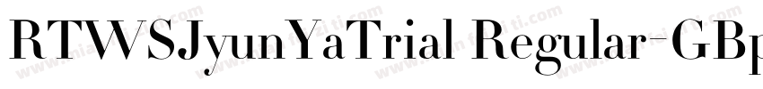 RTWSJyunYaTrial Regular-GBpc-EUC-H字体转换